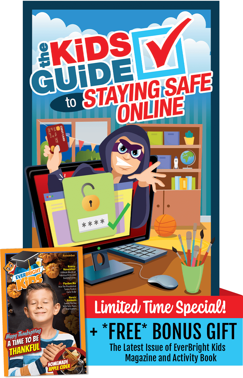 The Kids Guide To Staying Safe Online